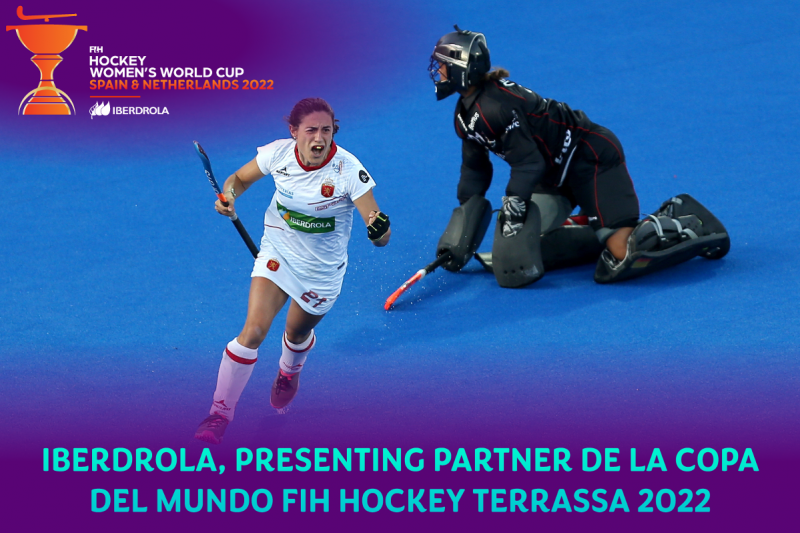 Iberdrola aporta toda su energ�a a la Copa del Mundo FIH Femenina de Hockey Terrassa 2022